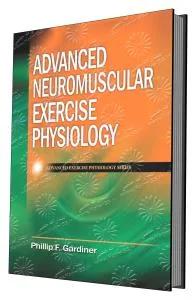 Advanced Neuromuscular Exercise Physiology