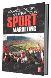 Advanced Theory and Practice in Sport Marketing