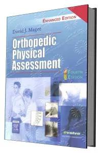 Orthopedic Physical Assessment; 6th Edition