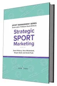 Strategic Sport Marketing; 3th Edition