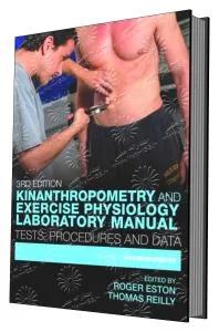 Kinantheropometry and Exercise Physiology Laboratory manual